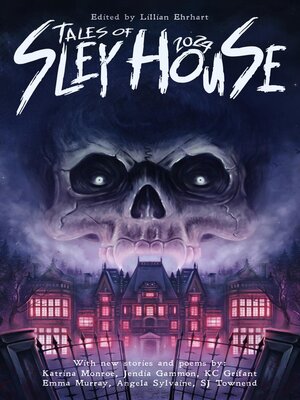 cover image of Tales of Sley House 2024